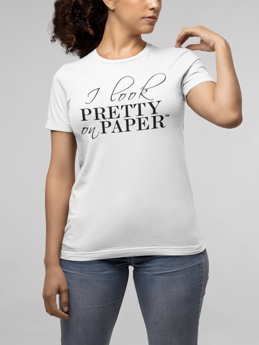 I Look Pretty On Paper Signature Tee - (White/Black)